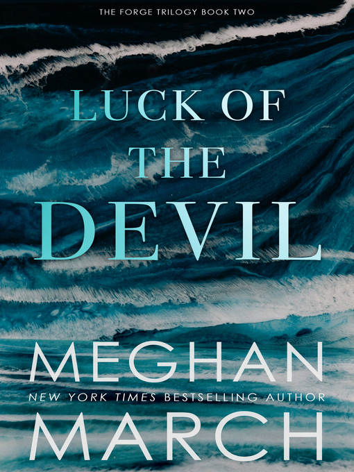 Title details for Luck of the Devil by Meghan March - Available